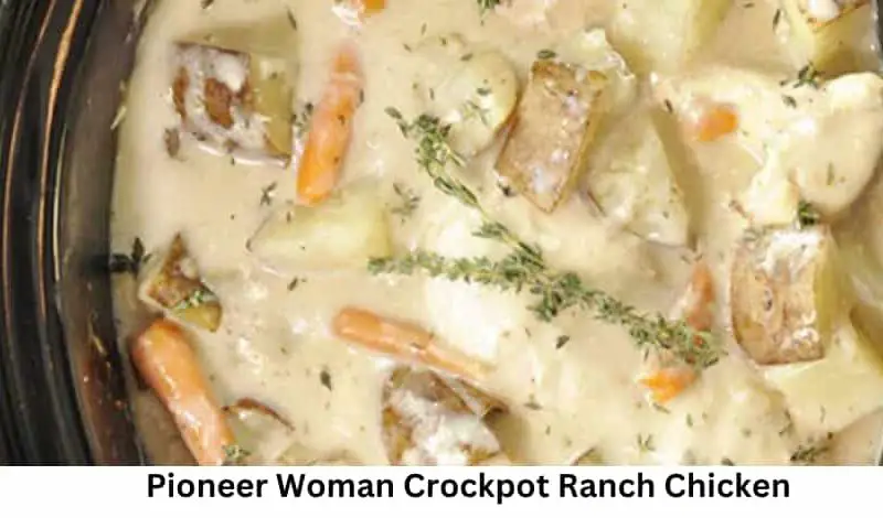 Pioneer Woman Crockpot Ranch Chicken