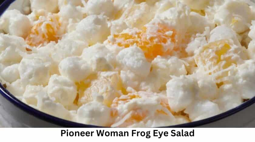 Pioneer Woman Frog Eye Salad Recipe