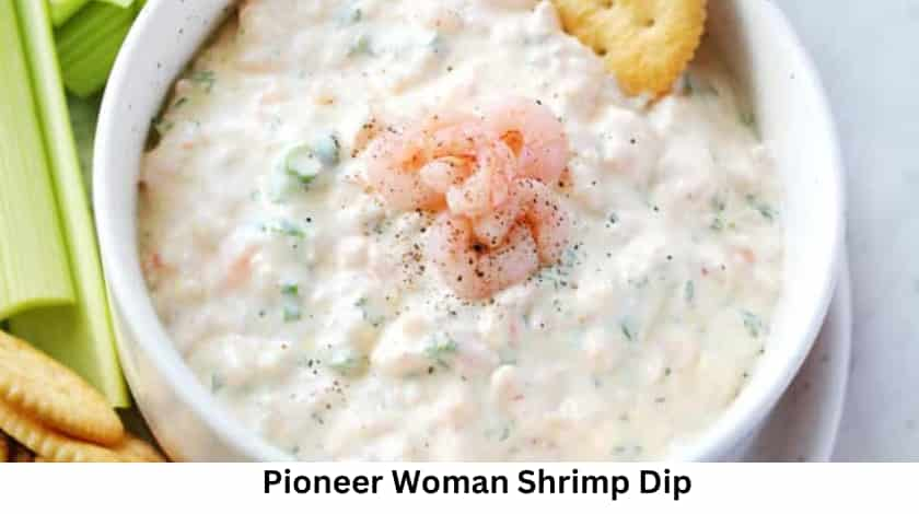 Pioneer Woman Shrimp Dip Recipe